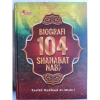 Image of BIOGRAFI 104 SAHABAT NABI SAW