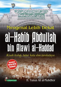 Image of Mengenal Lebih Dekat al-Habib Abdullah bin Alawi al-Haddad