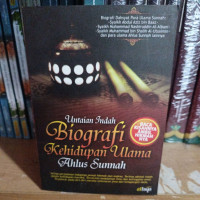 Image of Untaian Indah Biografi Kehidupa Ulama Ahlus Sunnah